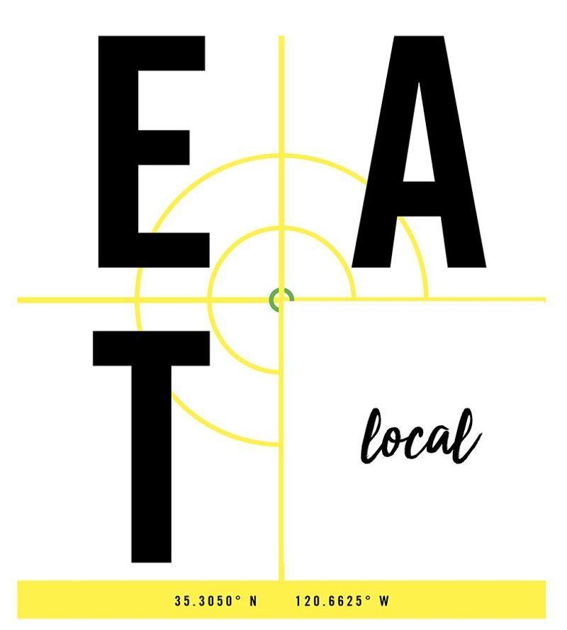 Black letters E, A, T arranged around yellow target lines with "local" in script and coordinates 35.3050° N, 120.6625° W.